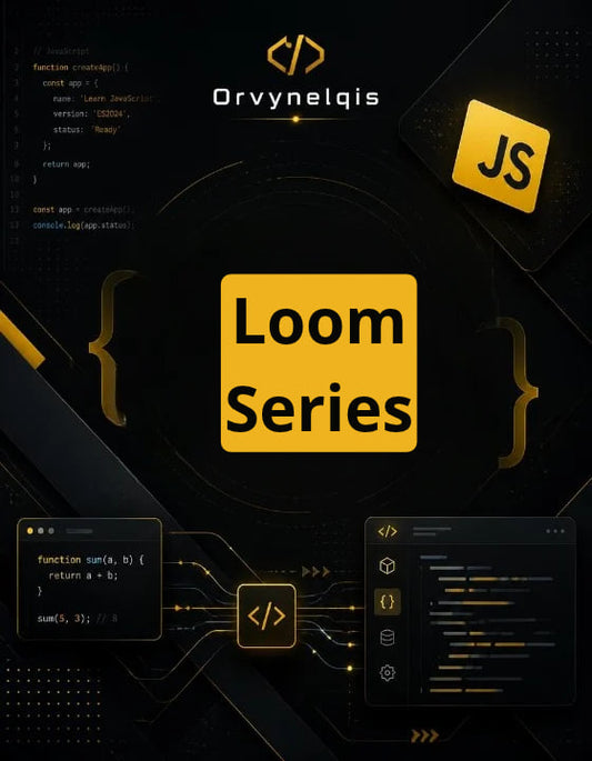 Promotional graphic for the 'Loom Series' by Orvynelqis, featuring a dark tech-themed background with JavaScript (JS) icons, code snippets, and a central yellow square with the text 'Loom Series'.